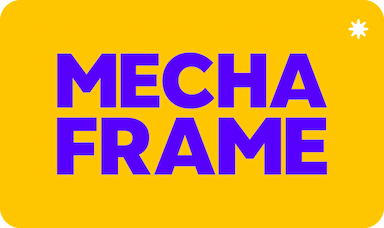 MECHA FRAME